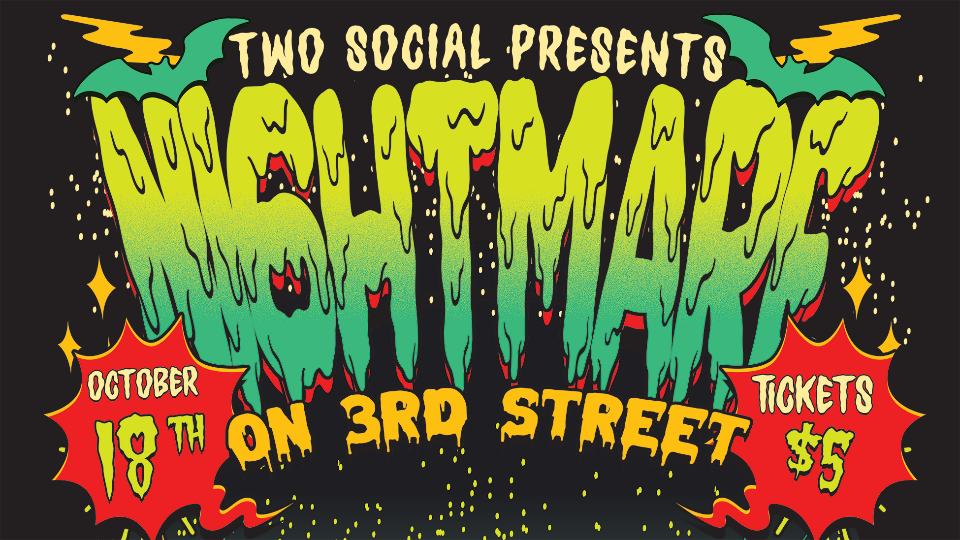 Halloween event flyer for Two Social's Nightmare on 3rd Street in Dayton, Ohio, featuring bold green dripping text, bats, lightning bolts, and details for the October 18th Halloween party with $5 tickets.