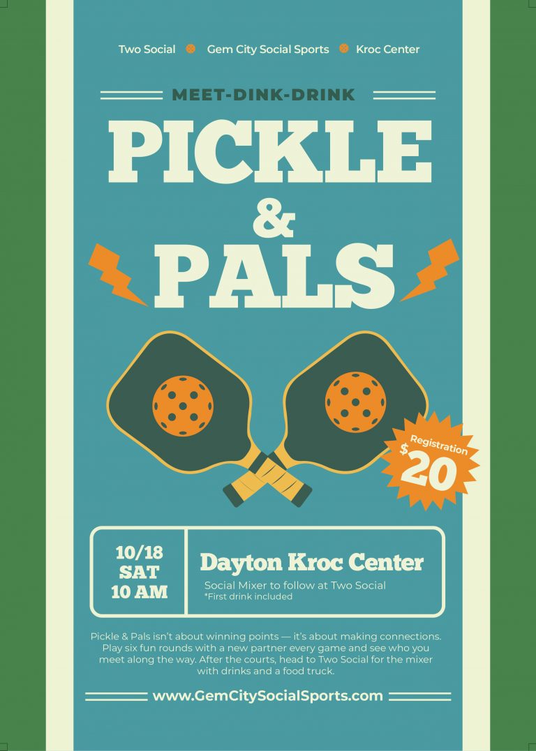 Promotional flyer for the Pickle & Pals social mixer in Dayton on October 18th. The poster has two crossed pickleball paddles and details the $20 registration fee, which includes a free drink.